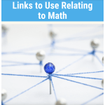 Links to Use Relating to Math